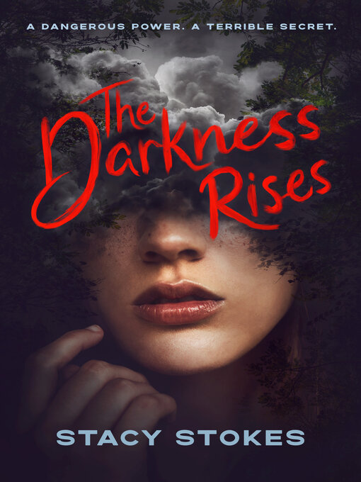 Title details for The Darkness Rises by Stacy Stokes - Wait list